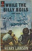 48 - While the Billy Boils (First Series)